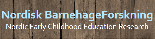 Tekst skrevet på tvers av et plankegulv: Norsk BarnehageForskning – Nordic Early Childhood Education Act
