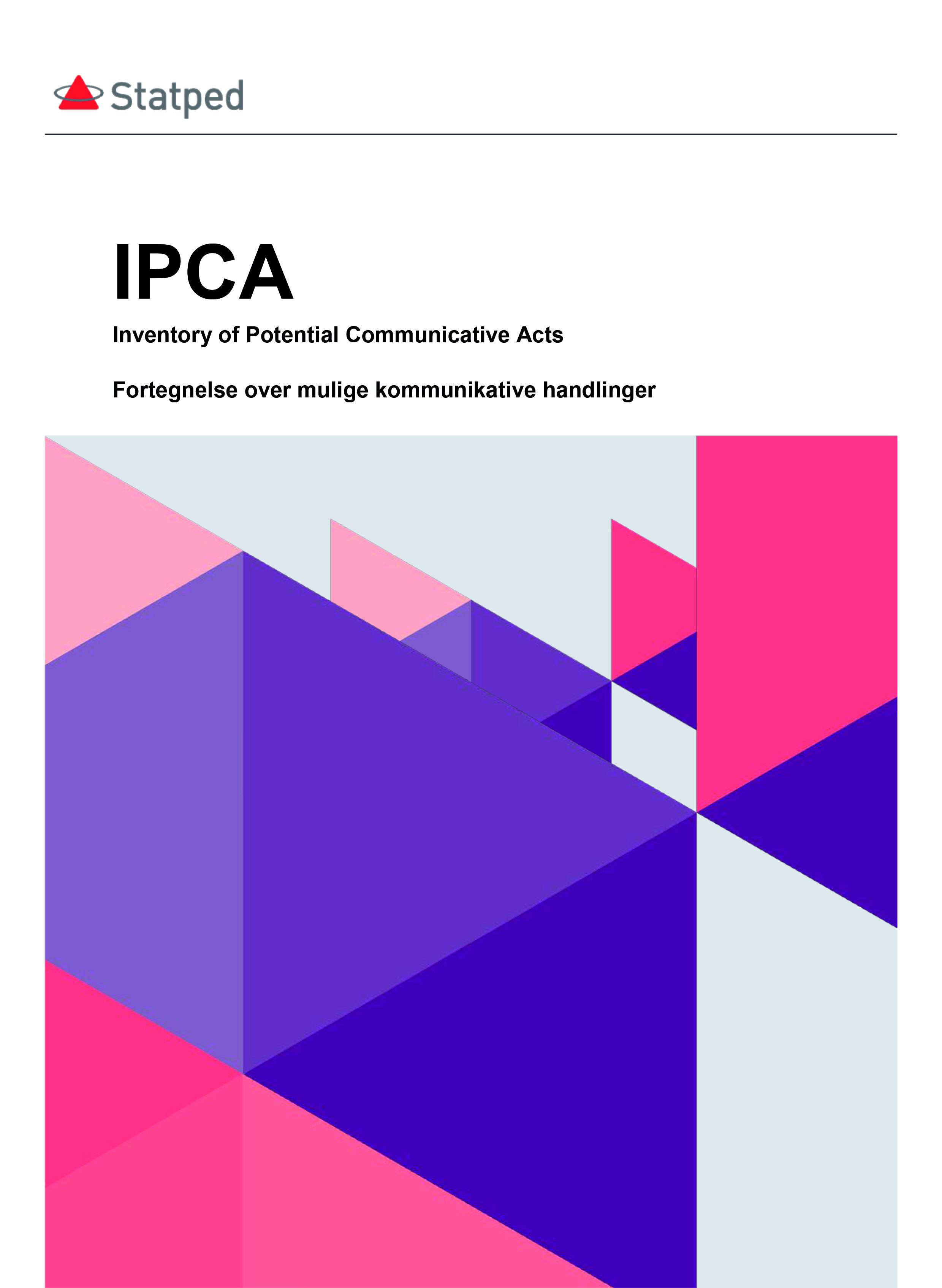 IPCA- Inventory of Potential Communicative Acts. Fortegnelse over mulige kommunikative handlinger