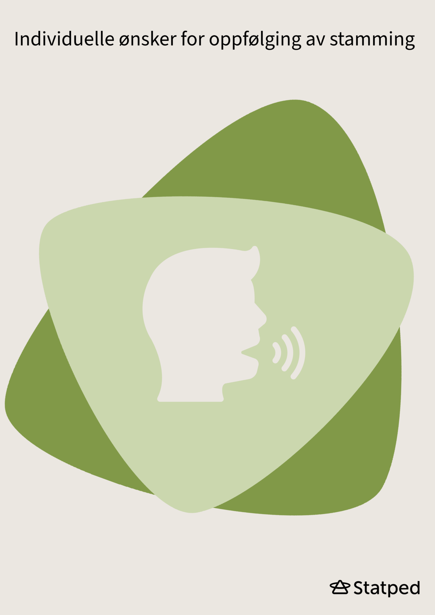 Forsidebilde: Individuelle ønsker for oppfølging av stamming