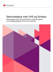 Stammestatus med VAS og Smileys før undervisningsstart er et kartleggeingsskjema for barn som stammer